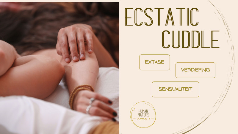 Human Nature - Ecstatic Cuddle - Cuddle Workshops, Tantra, Sensuality