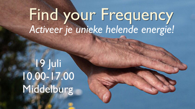 Find Your Frequency - Activeer je unieke helende energie (Middelburg)