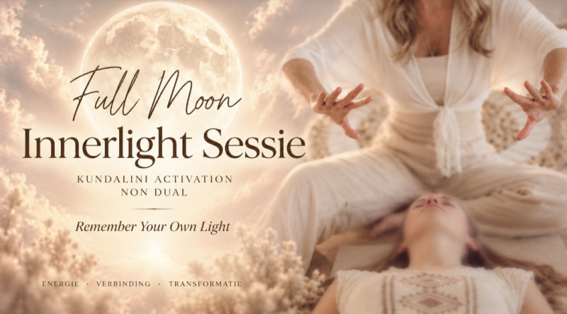Kundalini Activation Full Moon / Innerlight Sessie