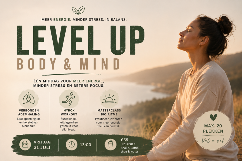 LEVEL UP: MIND & BODY