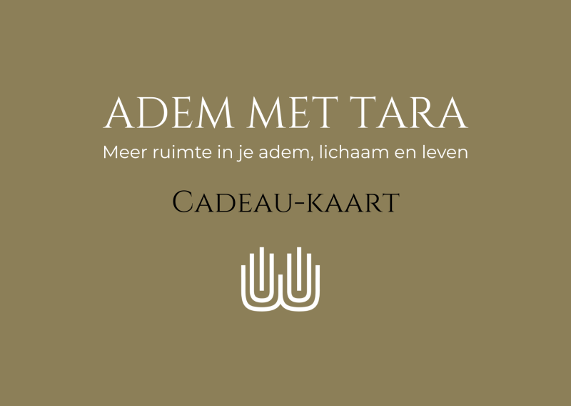Adem met Tara • Cadeaubon - Ademwerk, Ademcirkel, Bewustzijnsontwikkeling