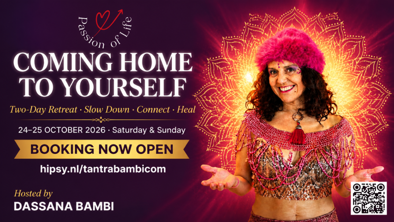 💜 COMING HOME TO YOURSELF -2day TANTRA RETREAT