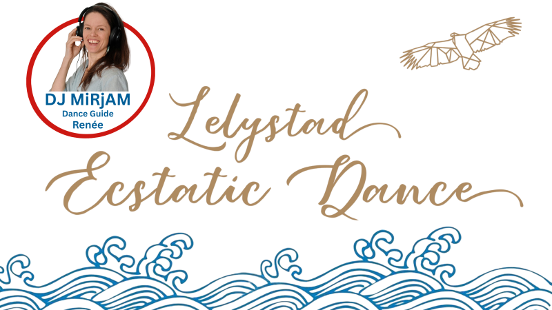 Ecstatic Dance Lelystad | 2 October 2026 | DJ Mirjam