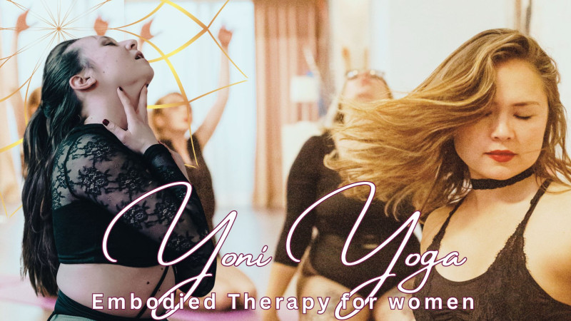 Yoni Yoga - Tantric Embodiment for women