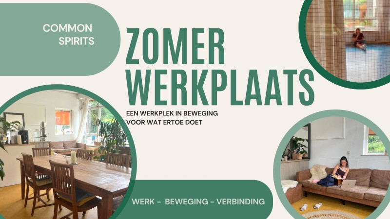 Common Spirits - zomerwerkplaats