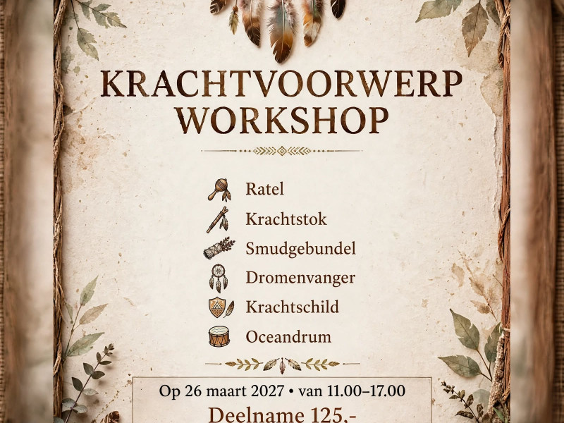 Krachtvoorwerp Workshop  - Sjamanisme