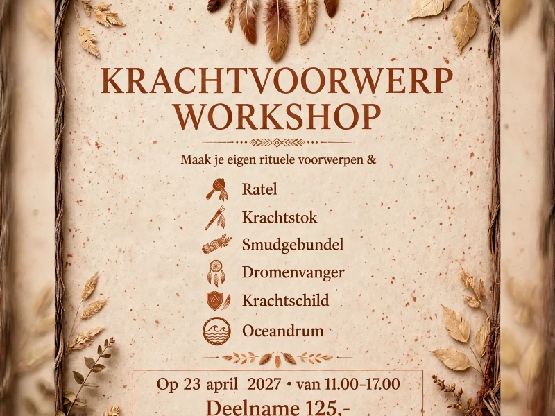 Krachtvoorwerp Workshop  - Chamanisme