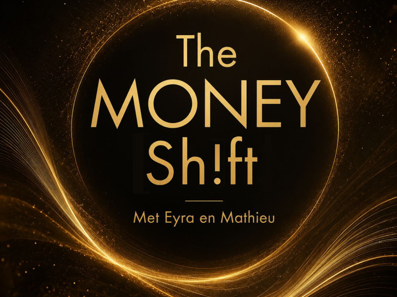 The MONEY Shift: Doorbreek onbewuste geldblokkades - Spiritual Development, Energy Work, Consciousness Development
