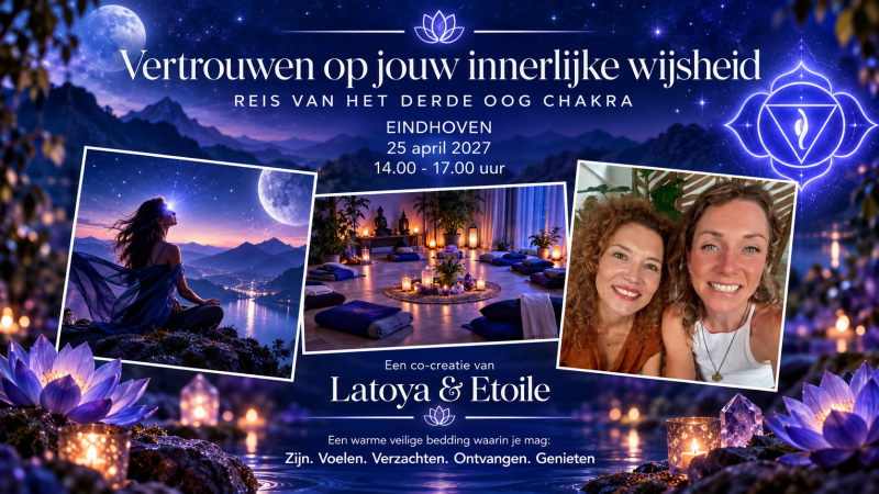 Reis van het Derde Oog chakra - Vertrouwen op jouw innerlijke wijsheid