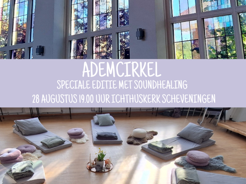 Ademcirkel SPECIAL adem en klank - Ademwerk, Ademcirkel, Soundhealing