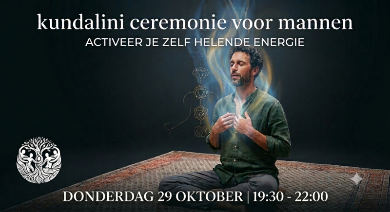 Kundalini Ceremonie voor mannen