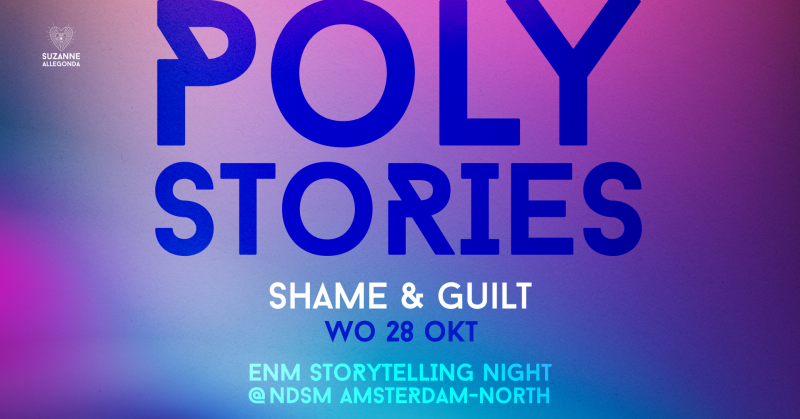 Poly Stories | Shame & Guilt
