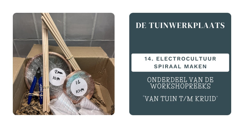 De Tuinwerkplaats: Electrocultuur spiraal maken (14)