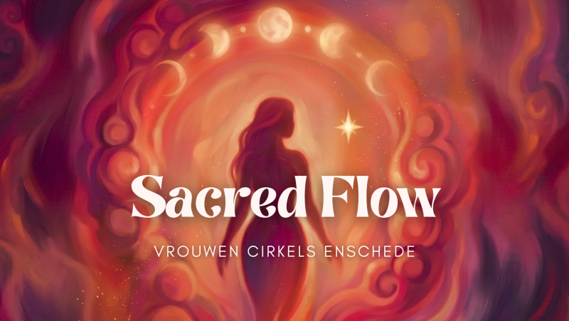 Sacred Flow | Cirkel voor Vrouwen