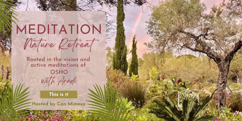 Meditation in Nature Retreat with Anadi