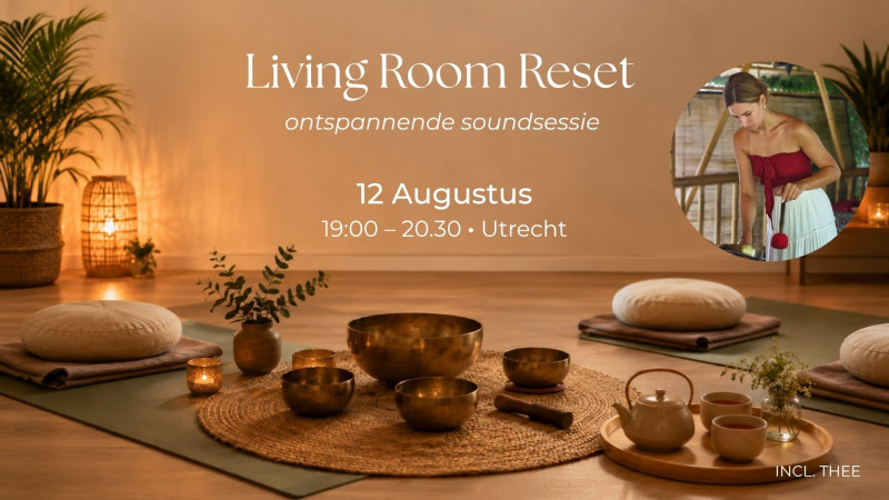 Living Room Reset 🌿 ontspannende soundsessie