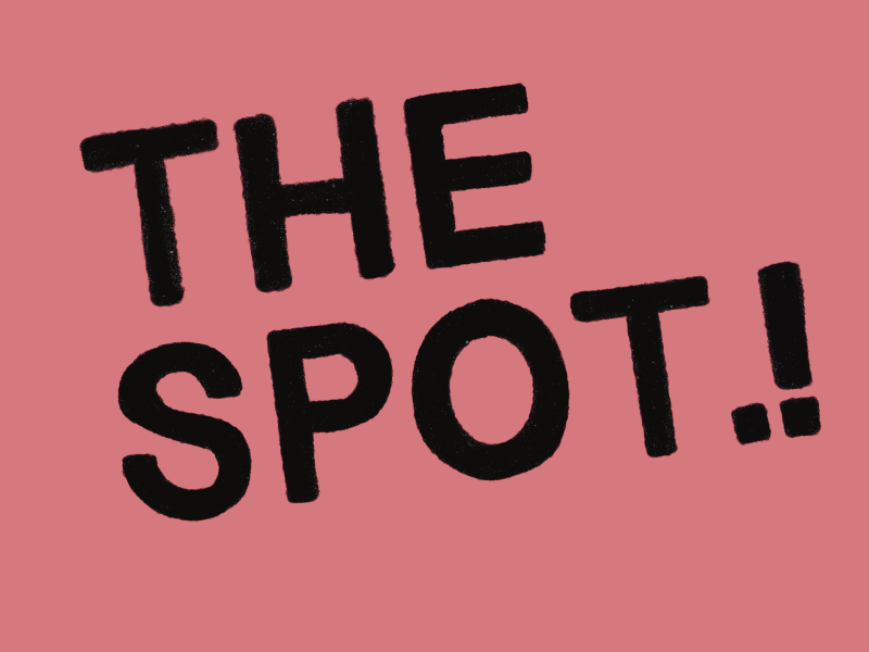 THE SPOT.! GET READY TOGHETHER.!