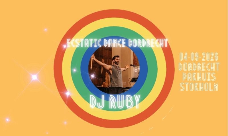 Ecstatic Dance Dordrecht 4 september met DJ RUBY - Ecstatic Dance, Conscious Dance, Dancing in Connection