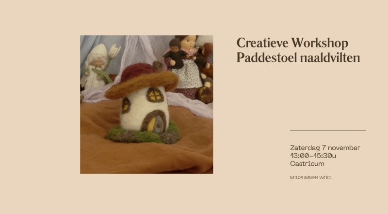 Creatieve workshop: Paddenstoel Naaldvilten 