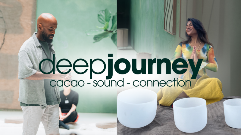 Deep Journey - Cacao, Sound & Connection 