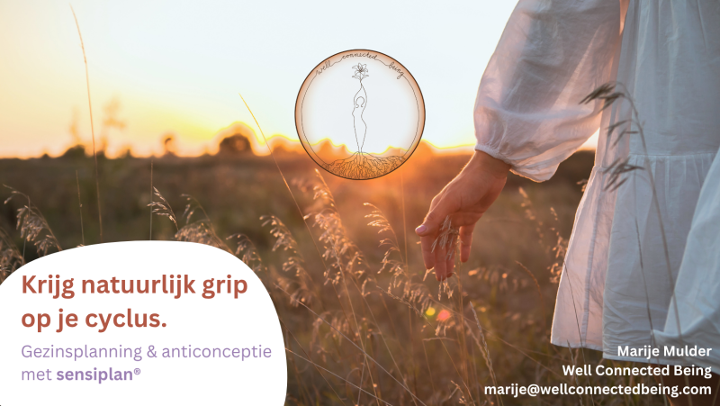 Krijg natuurlijk grip op je cyclus ~ gezinsplanning met sensiplan® - Cursus, Vrouwen workshops, Lichaamsbewustzijn