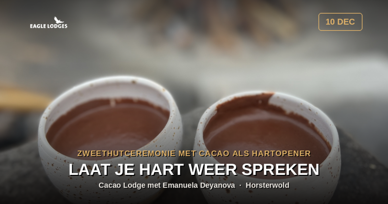 Cacao Lodge: Zweethutceremonie voorafgegaan door Cacao (gemengd M / V)