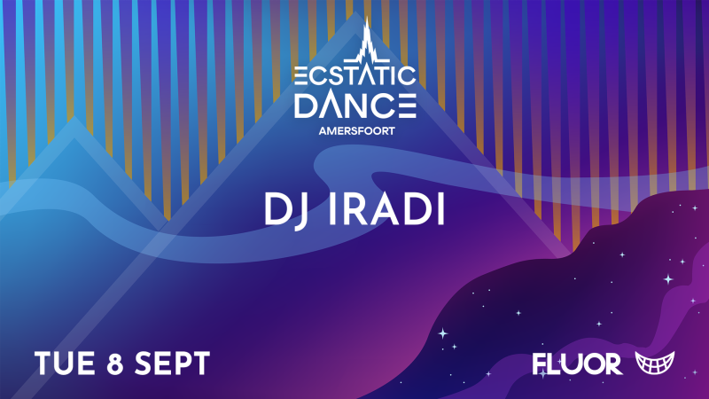 Ecstatic Dance Amersfoort w/ DJ IRADI 