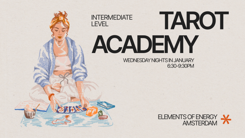 Tarot Academy - the next level  - Intuïtie, Persoonlijke Ontwikkeling, Energiewerk