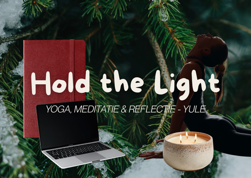 Yule - Hold the Light 🕯️Yoga, Meditatie & Reflectie