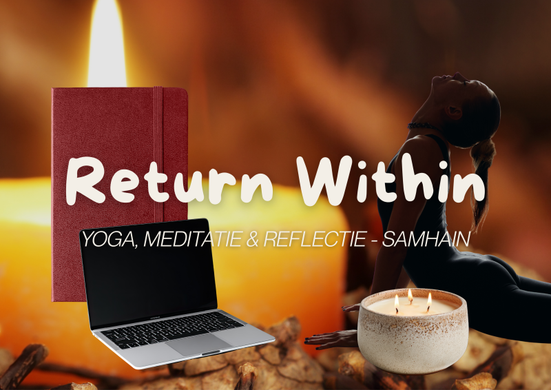 Samhain - Return Within 🌑 Yoga, Meditatie & Reflectie