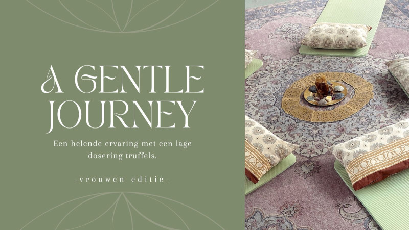 A gentle journey | een zachte ervaring met een lage dosering truffels
