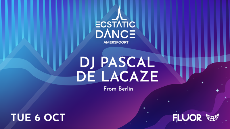 Ecstatic Dance Amersfoort w/ DJ Pascal de Lacaze