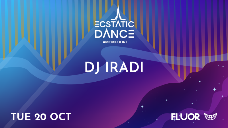 Ecstatic Dance Amersfoort w/ DJ IRADI 