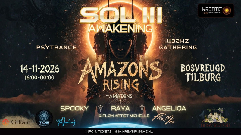 SOLIII Awakening - ✨ AMAZONS RISING ✨ PSYTRANCE 432Hz Gathering