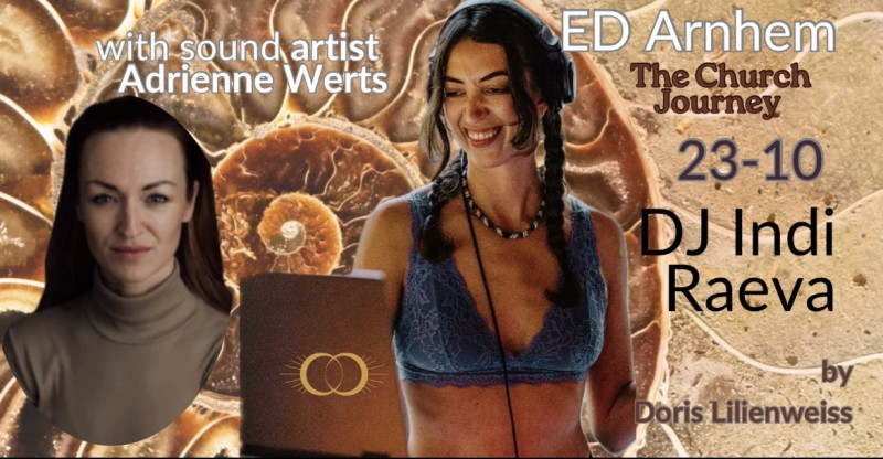 Ecstatic Dance Arnhem | Church Journey with DJ Indi Raeva