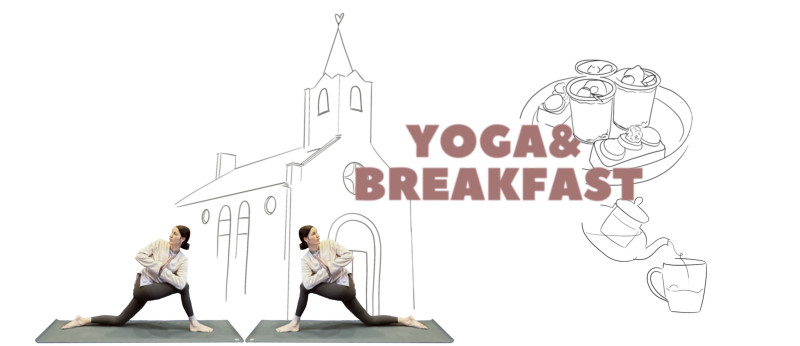 YOGA&BREAKFAST