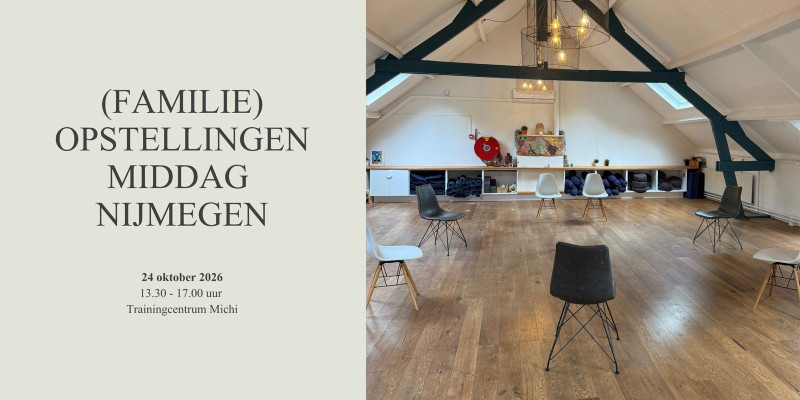 (Familie)opstellingen middag Nijmegen