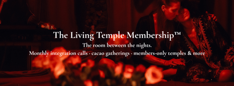 The Living Temple™ Membership 