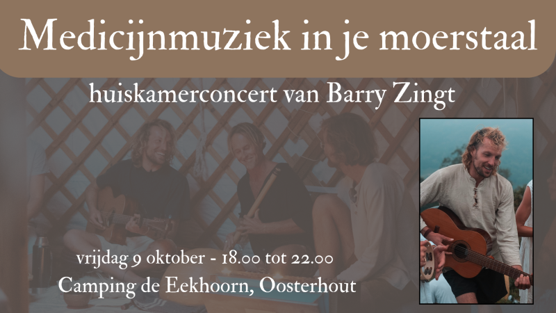 Medicijnmuziek in je moedertaal: Barry Zingt. Huiskamerconcert