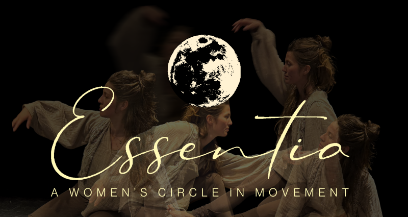 Essentia – A Women’s Circle in Movement
