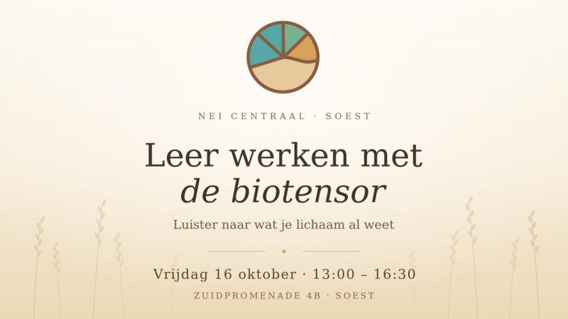 Leer werken met de biotensor. Middagworkshop in Soest, 16 oktober