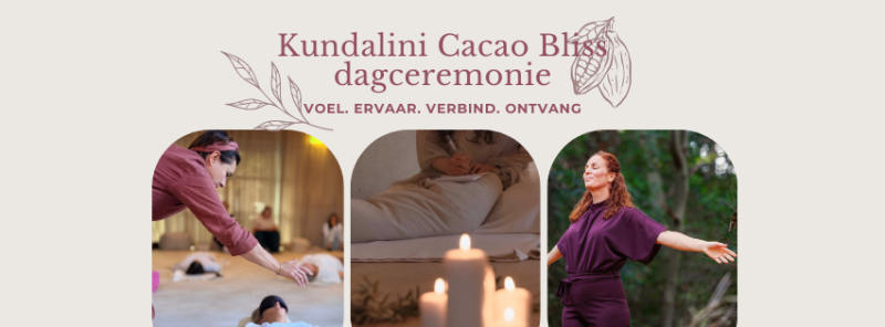 Kundalini & Cacao Bliss ceremonie