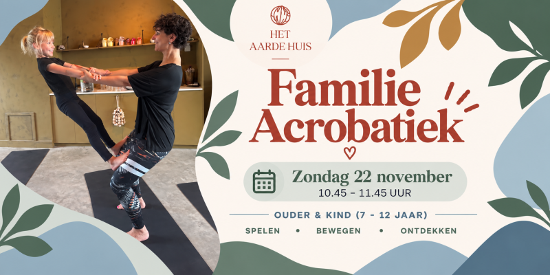 Familie Acrobatiek ouder & kind (7-12 jaar) I zondag 22 november 2026