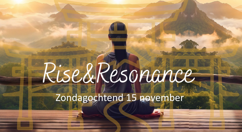 Rise & Resonance