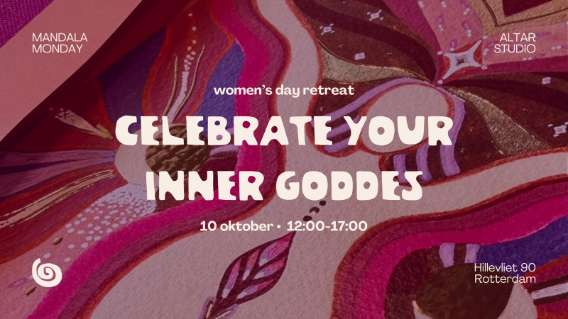Celebrate your inner goddess Day retraite Rotterdam