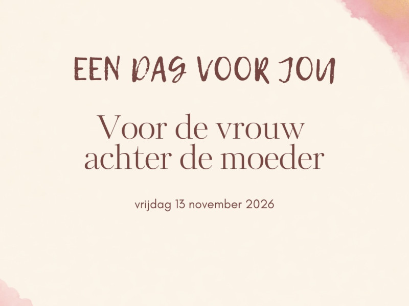 Voor de vrouw achter de moeder