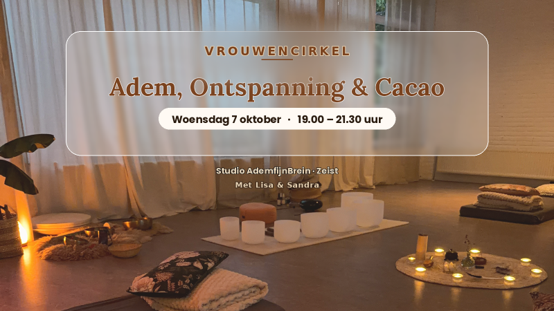 Vrouwencirkel | Adem, Ontspanning & Cacao