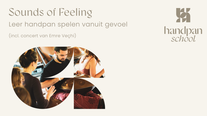 Sounds of Feeling – Verdiepingsworkshop handpan (incl concert)
