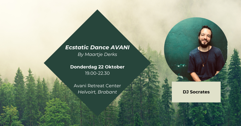 Ecstatic Dance Avani X DJ Socrates