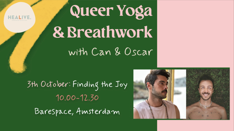 Queer Yoga & Breathwork with Can & Oscar #5: Finding the Joy